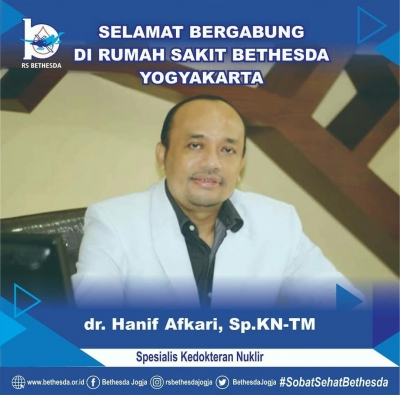 Selamat bergabung di RS Bethesda Yogyakarta dr. Hanif Afkari, Sp.KN-TM, Spesialis Kedokteran Nuklir