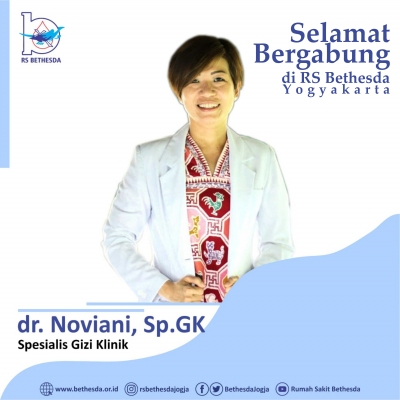 Selamat Bergabung dr. Noviani, Sp.GK adalah Dokter Spesialis Gizi Klinik di RS Bethesda Yogyakarta