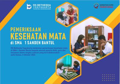 RS Bethesda Yogyakarta melakukan pemeriksaan Kesehatan Mata di SMA 1 Sanden Bantul