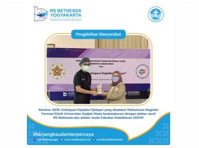 Seminar AKSI : Antisipasi Kejadian Epilepsi diadakan Mahasiswa Magister Farmasi Klinik  UGM berkolaborasi dengan dokter Saraf RS Bethesda - Dr.dr. Rizaldi T. Pinzon ,Sp.S, M.Kes, Ph.D