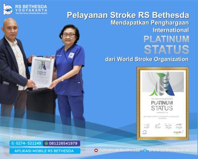 Setelah penghargaan GOLD STATUS, RS Bethesda berhasil mendapatkan penghargaan PLATINUM STATUS dari World Stroke Organization sebagai Rumah Sakit yang siap dan mampu menangani Stroke Akut sampai dengan rehabilitasi