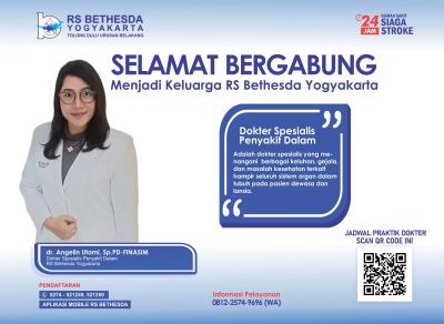 Selamat bergabung menjadi keluarga RS Bethesda Yogyakarta dr. Angelin Utami, Sp.D-FINASIM (dokter spesialis penyakit dalam)