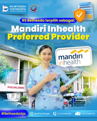 RS Bethesda resmi terpilih sebagai “Mandiri Inhealth Preferred Hospital” 