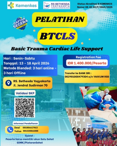 PELATIHAN BTCLS RS BETHESDA YOGYAKARTA. Tingkatkan kompetensi penanganan kegawatdaruratan untuk menyelamatkan nyawa secara cepat dan tepat.